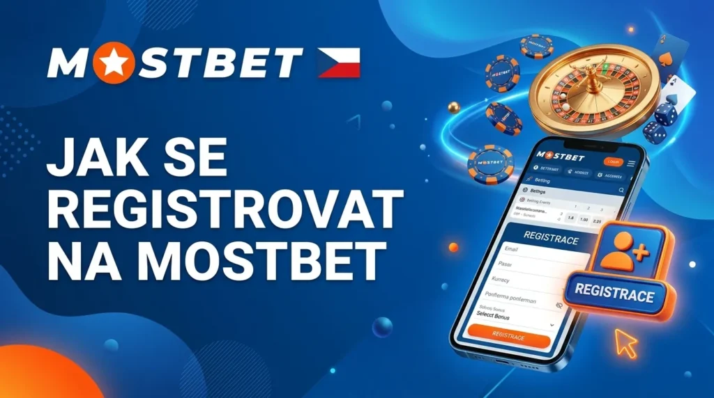 Nový účet u Mostbet si můžete založit během pár minut